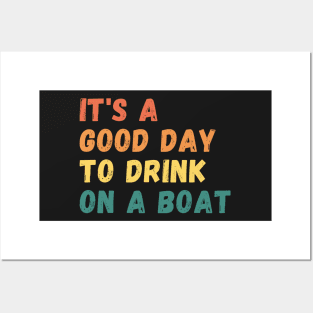 It's A Good Day To Drink On A Boat Vintage Color Boating Posters and Art